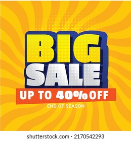 40% End of Season Big Sale Poster Banner Template Design Stock Illustration