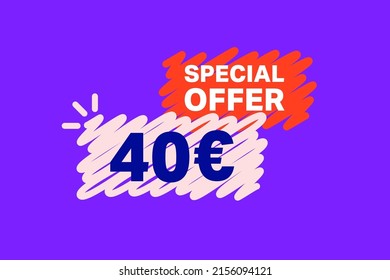 40 Euro OFF Sale Discount banner shape template. Super Sale Euro 40 Special offer badge end of the season sale coupon bubble icon. Modern concept design. Discount offer price tag vector illustration.