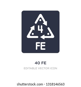 40 fe icon on white background. Simple element illustration from UI concept. 40 fe icon symbol design.