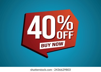 40% forty percent off buy now poster banner graphic design icon logo sign symbol social media website coupon

