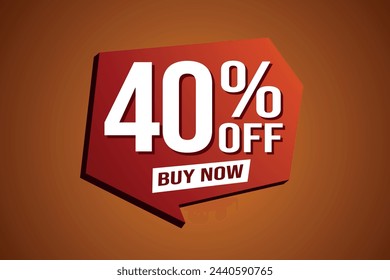 40% forty percent off buy now poster banner graphic design icon logo sign symbol social media website coupon

