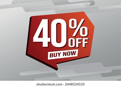 40% forty percent off buy now poster banner graphic design icon logo sign symbol social media website coupon

