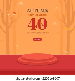 UP TO 40% Off For Autumn Sale Poster Design With 3D Empty Podium Or Stage In Orange And Red Color.