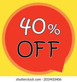 40% OFF. Discount on offer price. Red, yellow and orange special offer sale tag. Vector illustration. Discount percentage.