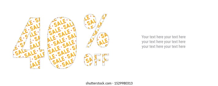 40% off discount promotion sale. White poster, banner, ads. Paper cut with sale pattern. For your unique selling poster, banner promotion offer percent discount ads
