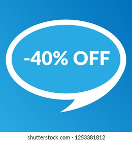 -40% OFF sign,label. -40% OFF speech bubble. -40% OFF tag sign,banner