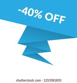 -40% OFF sign,label. -40% OFF speech bubble. -40% OFF tag sign,banner