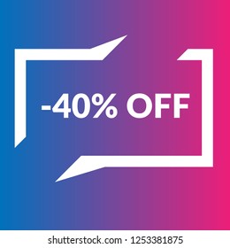 -40% OFF sign,label. -40% OFF speech bubble. -40% OFF tag sign,banner