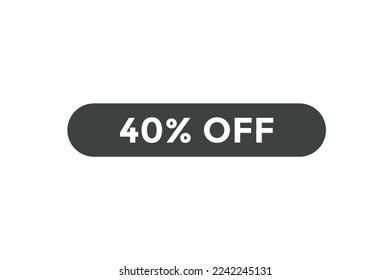 40% off special offers. Marketing sale banner for discount offer. Hot sale, super sale up to 40%  off sticker label template
