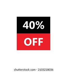 Up To 40% Off. Vector illustration of special offer sale sticker on white background. Red black bargain symbol. Cut price icon. Discount, sale concept.