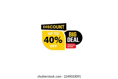 40 Percent BIG DEAL offer, clearance, promotion banner layout with sticker style. 
