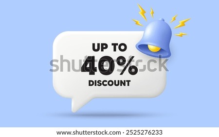 Up to 40 percent discount. 3d speech bubble banner with bell. Sale offer price sign. Special offer symbol. Save 40 percentages. Discount tag chat speech message. 3d offer talk box. Vector