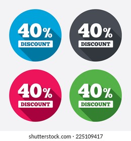 40 percent discount sign icon. Sale symbol. Special offer label. Circle buttons with long shadow. 4 icons set. Vector