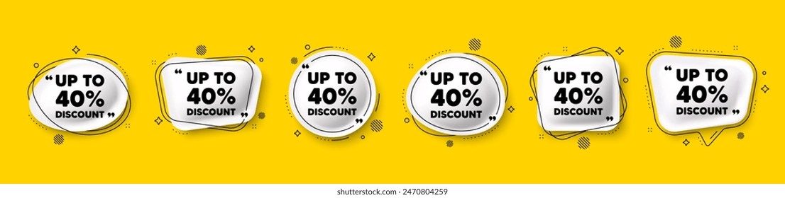 Up to 40 percent discount. Speech bubble 3d icons set. Sale offer price sign. Special offer symbol. Save 40 percentages. Discount tag chat talk message. Speech bubble banners with comma. Vector