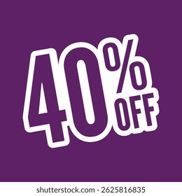 40 Por Cento Fora, Modelos De Banner, Promoções De Desconto De Venda De Oferta Especial. Ilustração de modelo de vetor.