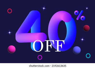 40 Percent Off. Big Discount, Advertising Promotion Of Goods, Profitable Purchases. Holiday Event,  Space Sale, Gifts And Bonuses. Vector Banner 3d. Clearance,  Rebate, Abstract Background, Flares.