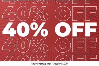 40% percent off discount red and white outline with retro sunburst rays for discounts, promotion and offers