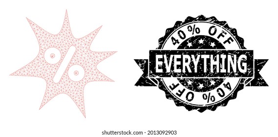 40 percent Off Everything unclean stamp seal and vector discount boom mesh model. Black stamp seal includes 40 percent Off Everything tag inside ribbon and rosette. Abstract flat mesh discount boom,