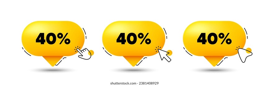 40 percent off sale tag. Click here buttons. Discount offer price sign. Special offer symbol. Discount speech bubble chat message. Talk box infographics. Vector