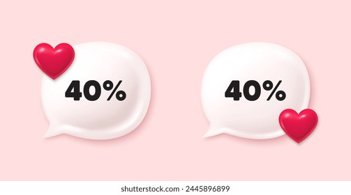 40 percent off sale tag. Chat speech bubble 3d icons. Discount offer price sign. Special offer symbol. Discount chat offer. Love speech bubble banners set. Text box balloon. Vector