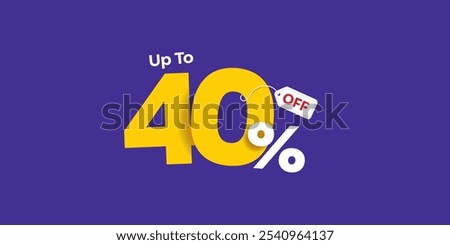 40%  Percent OFF Vector Illustration,  , Save offer, off sale banner isolated, Offer Banner Design, Discount banner, Special Offer poster design,  price tag 