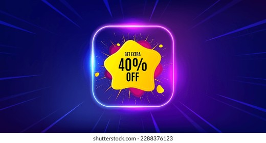 40 percent sale liquid shape sticker. Neon light frame offer banner. Discount banner. Sale coupon icon. Sale shape promo event flyer, poster. Sunburst neon coupon. Flash special deal. Vector