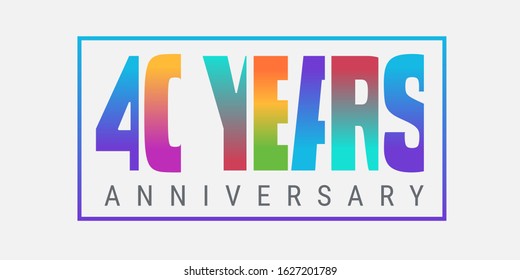 40 years anniversary vector icon, logo. Design element or horizontal banner with composition of multicolour letters and number for 40th birthday card