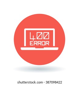 400 bad request error icon. Internet error sign. Laptop browser error symbol. White notebook 400 error icon on red circle background. Vector illustration.