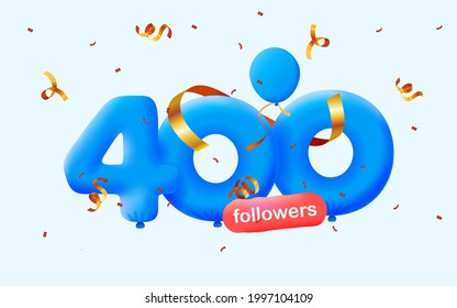 400 followers thank you 3d blue balloons and colorful confetti. Vector illustration 3d numbers for social media followers, Thanks followers, blogger celebrates subscribers, likes