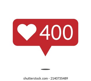 400 likes. red social network notification icon with heart. vector illustration