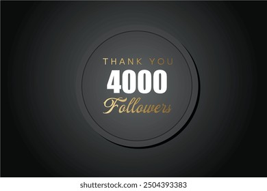 4000 OR 4k followers celebration. Thank you 4000   followers congratulation template banner. banner for social 4k friends and followers. celebrate subscribers and followers.
