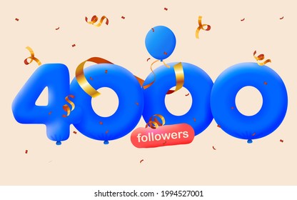 4000 followers thank you 3d blue balloons and colorful confetti. Vector illustration 3d numbers for social media 4K followers, Thanks followers, blogger celebrates subscribers, likes