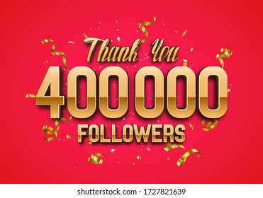 400000 followers. Poster for social network and followers. Vector template for your design.