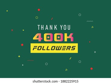 400k followers thank you. thank you 400k followers template. celebration 400k subscribers template for social media. 400000 followers thank you