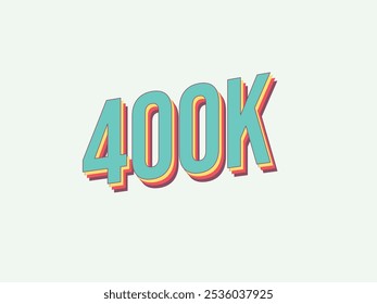 400K Obrigado seguidores, Assinantes