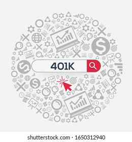 401k Mean (401k Insurance Pension) Word Written In Search Bar,Vector Illustration.