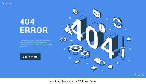 404 error connection not found failure download interface information internet banner landing page isometric vector illustration. Software communication fail caution defect problem message