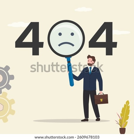 404 Error Page or File not found for webpage, businessman looking at website message through magnifying glass. Unhappy user cannot open web page, searching for solution to problem. vector illustration