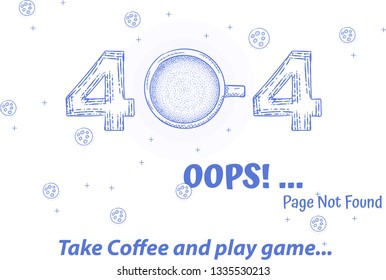404 error. page not found vector template with sky blue bubble and star funny design with text take coffee and play game for website not connected 