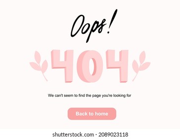 404 error page not found. Cute vector illustration for error page with oops hand lettering and girly pink numbers in doodle style. Design template for website for kids or women's blog.