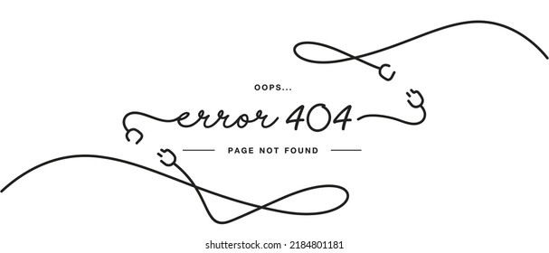 404 error page not found handwritten lettering calligraphy, cable and socket, system error, broken page, disconnected wires from the outlet, web template background