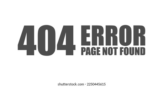 404 error page not found flat vector. Problem warning. Lost connection web failure browzer site element.
