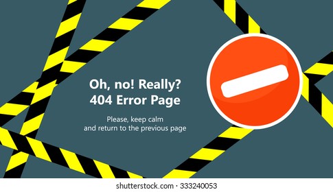 404 error page vector template for website. Abstract design with red round stop sign and red barricade tape Text warning message 404 page not found.