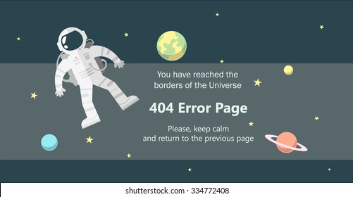 404 error page vector template for website. Outer space landscape with astronaut and planets. You reached the borders of the Universe. Grey background. Text warning message 404 page not found.