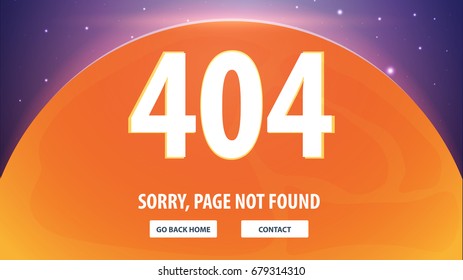 404 Error with space on the background. Page not found. UI UX template for website. Vector illustration