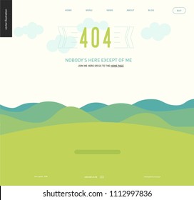 404 error web page template - landscape with green blueish hills and mountains, clear sky with clouds, green grass field, Nobodys Here Except Of Me text, sunny day - menu template