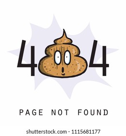 404 Page Not Found Error Poop. Internet Connection Page Template. Doodle Vector Illustration