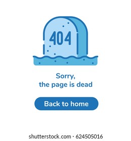 404 page not found, Sorry the page is dead. Error page notification with tombstone illustration