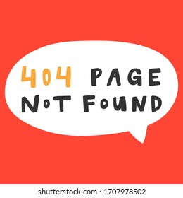 404 page not found. Sticker for social media content. Vector hand drawn illustration with cartoon lettering. Bubble pop art comic style poster, t shirt print, post card, video blog cover
