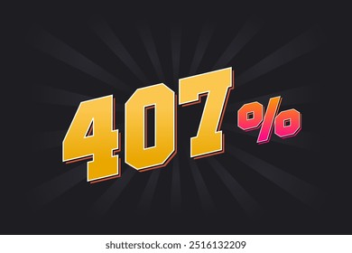 407% discount banner with dark background and yellow text. 407 percent sales promotional design.